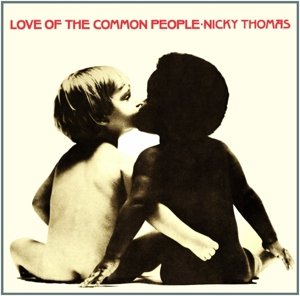 Cover for Nicky Thomas · Love of the Common People (CD) (2015)
