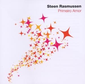 Primeiro Amor - Rasmussen Steen - Musiikki - VME - 5706725900957 - tiistai 27. marraskuuta 2007