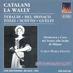 Cover for Tebaldi / Del Monaco / Tozzi / Scotto · La Wally Idis Klassisk (CD) (2000)