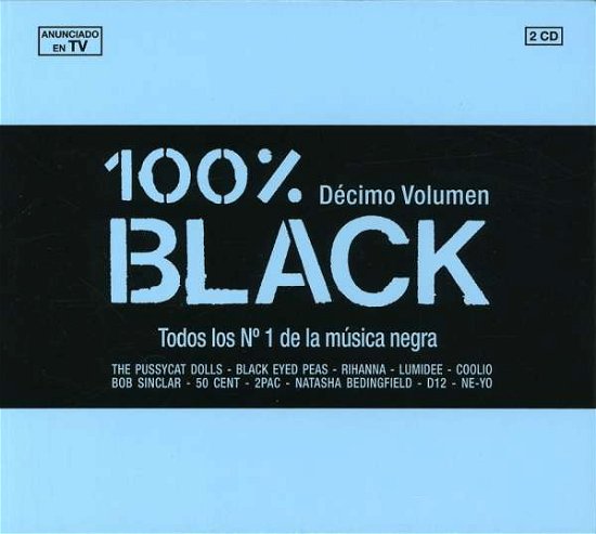 100% Black Vol.10 - V/A - Muziek - BLANCO Y NEGRO - 8421597050957 - 19 januari 2016
