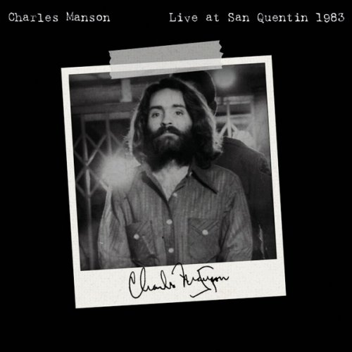 Cover for Charles Manson · Live At San Quentin 1983 (LP) (2019)
