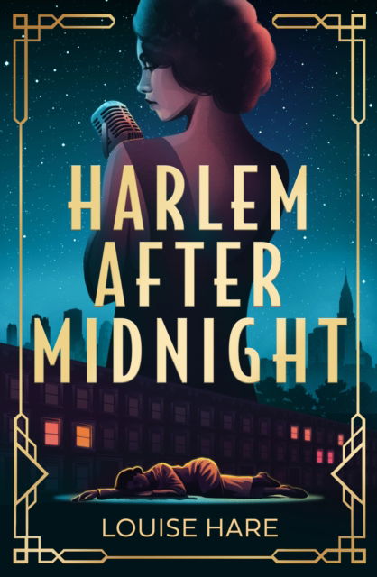 Cover for Louise Hare · Harlem After Midnight (Hardcover Book) (2023)