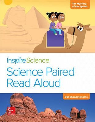 Cover for Hackett · Inspire Science, Grade 2, Science Paired Read Aloud, the Mystery of the Sphinx / Our Changing Earth (Bog) (2015)