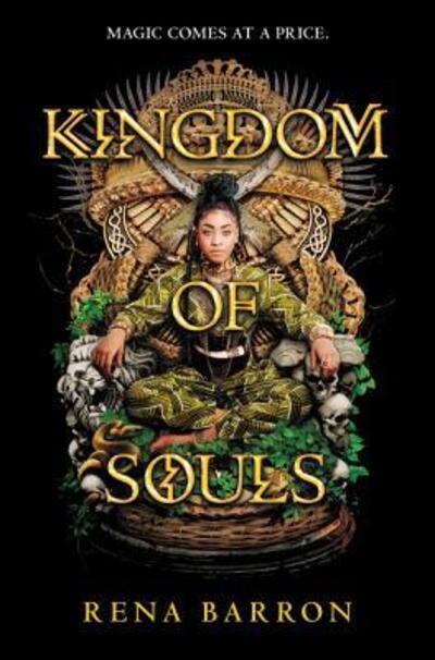 Cover for Rena Barron · Kingdom of Souls - Kingdom of Souls (Hardcover Book) (2019)