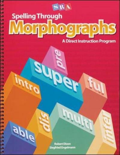 Cover for McGraw Hill · Spelling Through Morphographs, Student Workbook - CORRECTIVE SPELLING (Pocketbok) (2007)