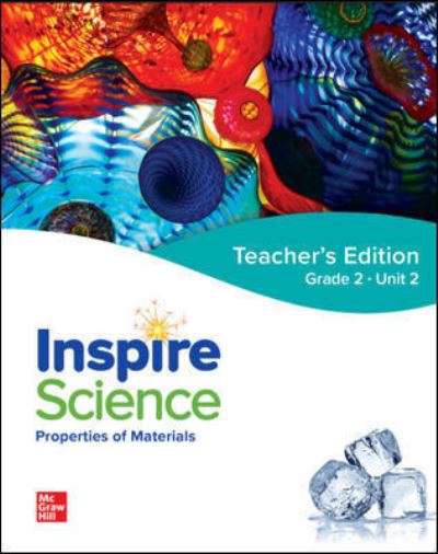 Cover for McGraw Hill · Inspire Science: Grade 2, Teacher's Edition, Unit 2 - Inspire Science (Spiral Book) (2018)