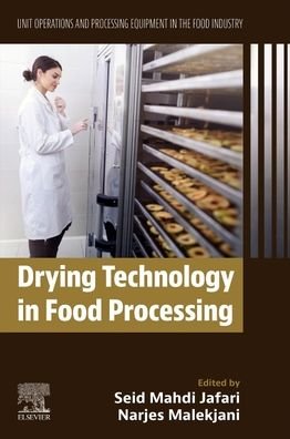 Cover for Seid Mahdi Jafari · Drying Technology in Food Processing: Unit Operations and Processing Equipment in the Food Industry (Pocketbok) (2023)