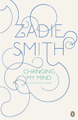 Cover for Zadie Smith · Changing My Mind: Occasional Essays (Pocketbok) [Reprint edition] (2010)
