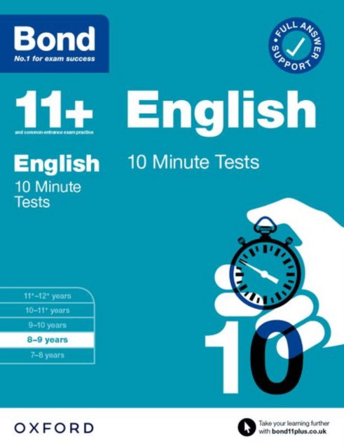 Bond 11+: Bond 11+ English 10 Minute Tests with Answer Support 8-9 years - Bond 11+ - Sarah Lindsay - Książki - Oxford University Press - 9780192784957 - 7 lipca 2022