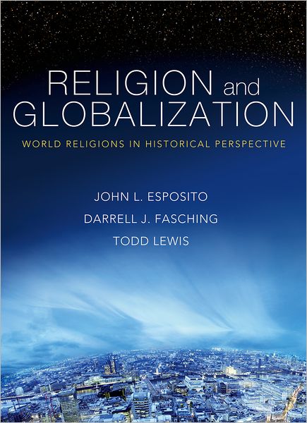 Cover for John L. Esposito · Religion and Globalization: World relifions in historical perspective (Paperback Book) (2007)