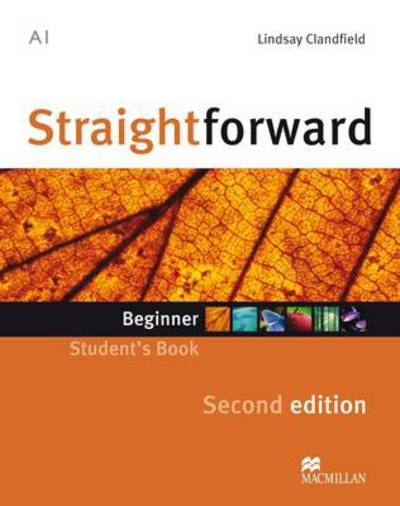 Cover for Lindsay Clandfield · Straightforward 2nd Edition Beginner Student's Book (Paperback Book) (2013)