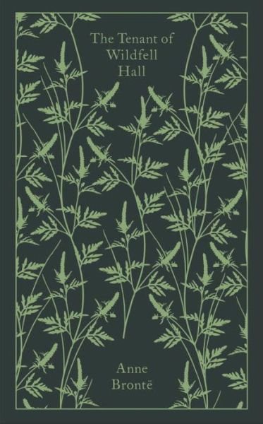 Cover for Anne Bronte · The Tenant of Wildfell Hall - Penguin Clothbound Classics (Gebundenes Buch) (2016)