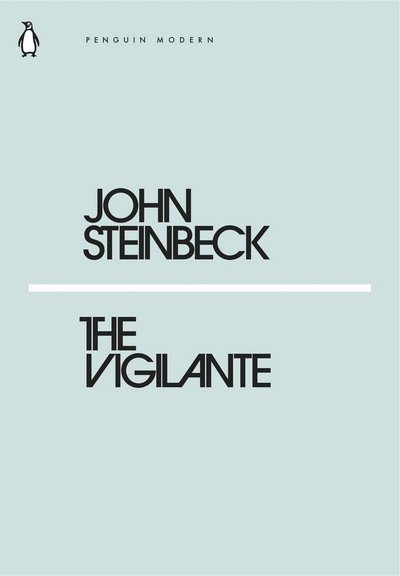 Cover for Mr John Steinbeck · The Vigilante - Penguin Modern (Pocketbok) (2018)