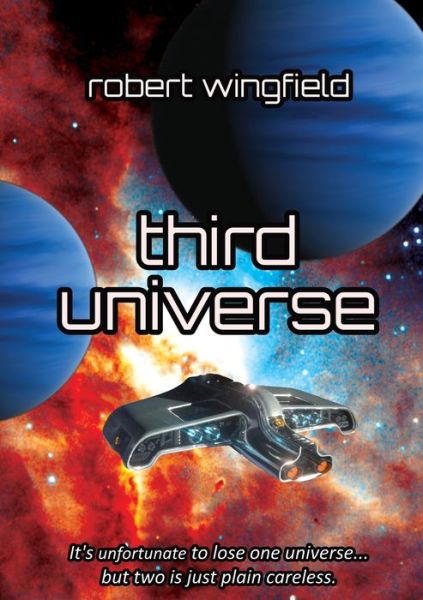 Cover for Robert Wingfield · Third Universe (Paperback Book) (2019)