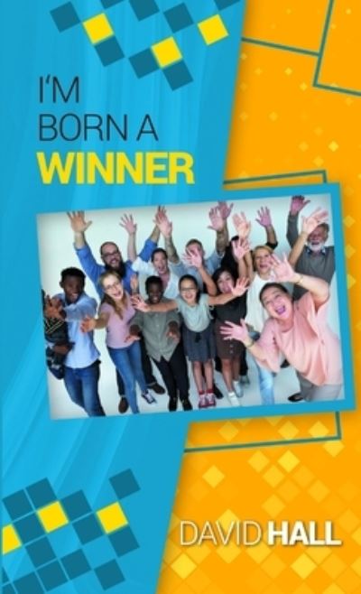 Cover for David E Hall · I'm Born a Winner (Book) (2017)