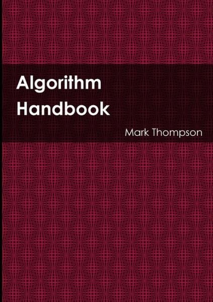 Mark Thompson · Algorithm Handbook (Bog) (2018)