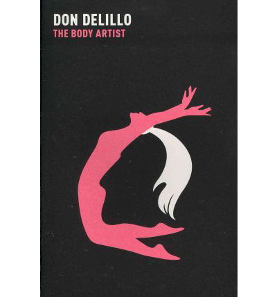 Cover for Don DeLillo · The Body Artist (Paperback Bog) (2011)