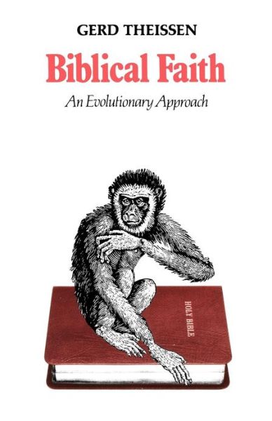 Cover for Gerd Theissen · Biblical Faith: an Evolutionary Approach (Paperback Book) (2012)