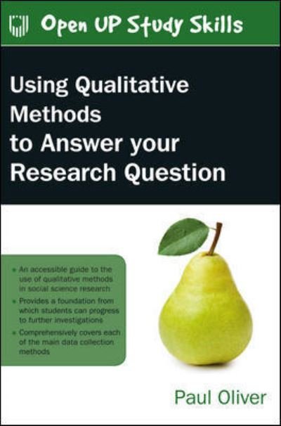 Cover for Paul Oliver · Using Qualitative Methods to Answer Your Research Question (Pocketbok) (2021)