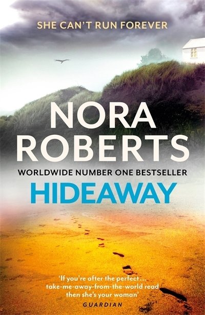 Hideaway - Nora Roberts - Livros - Little, Brown Book Group - 9780349421957 - 26 de maio de 2020