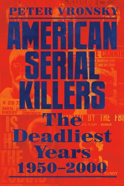 Cover for Peter Vronsky · American Serial Killers (Paperback Book) (2021)