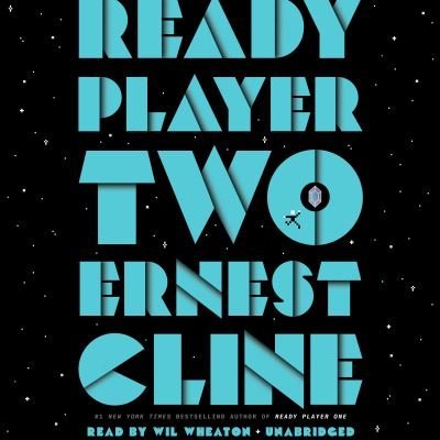 Cover for Ernest Cline · Ready Player Two: A Novel (Lydbok (CD)) (2020)