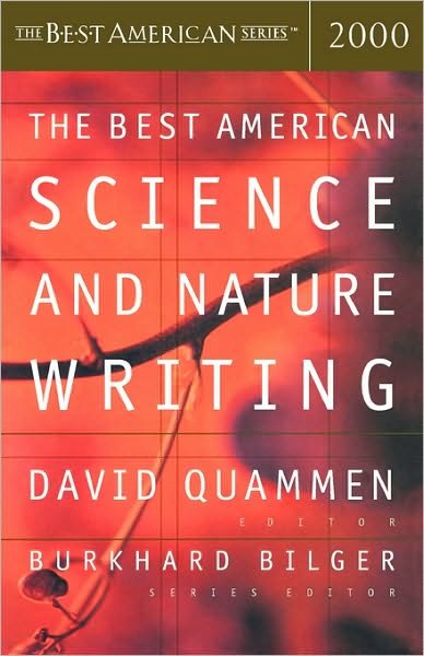 The Best American Science & Nature Writing 2000 - Burkhard Bilger - Books - Mariner Books - 9780618082957 - October 26, 2000
