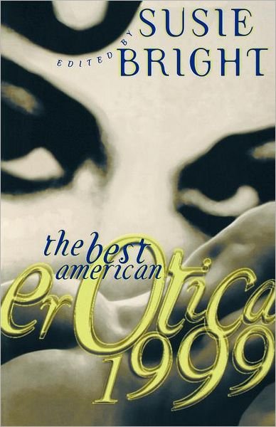 Cover for Susie Bright · The Best American Erotica (Paperback Book) (1999)