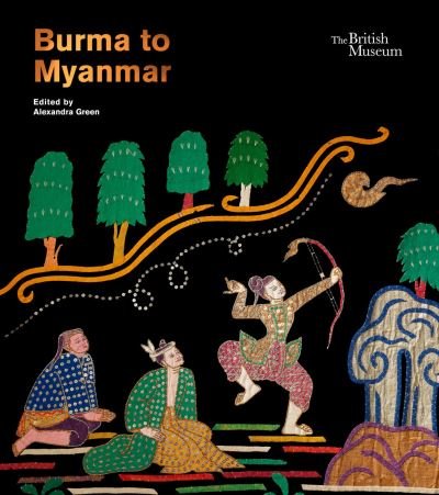 Cover for Burma to Myanmar (Hardcover bog) (2023)