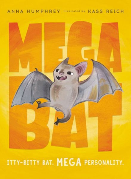 Megabat - Anna Humphrey - Livres - Prentice Hall Press - 9780735266957 - 7 avril 2020