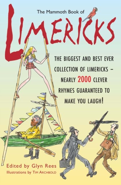 The Mammoth Book of Limericks - Glyn Rees - Książki - The Perseus Books Group - 9780762433957 - 7 października 2008