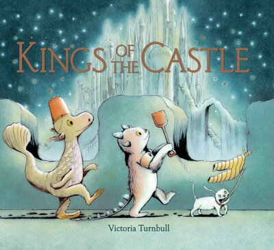 Cover for Victoria Turnbull · Kings of the Castle (Hardcover Book) (2017)