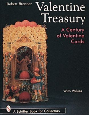 Cover for Robert Brenner · Valentine Treasury: A Century of Valentine Cards (Hardcover Book) (1997)