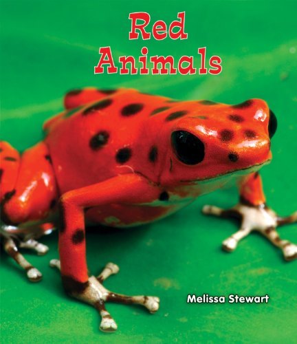 Cover for Melissa Stewart · Red Animals (All About a Rainbow of Animals) (Hardcover Book) (2012)