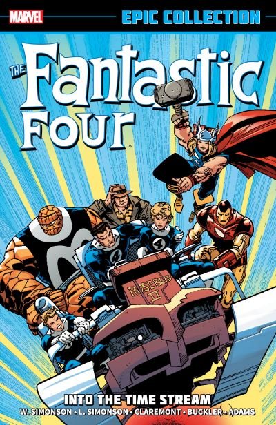 Cover for Walter Simonson · Fantastic Four Epic Collection: Into the Time Stream (The Fantastic Four Epic Collection) (Book) (2014)