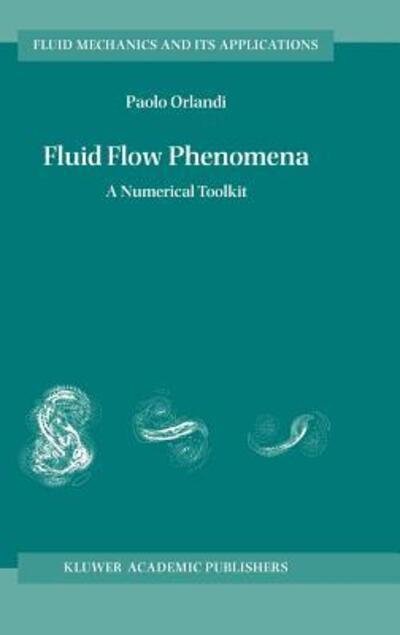 Cover for Orlandi · Fluid Flow Phenomena (Buch) (1999)