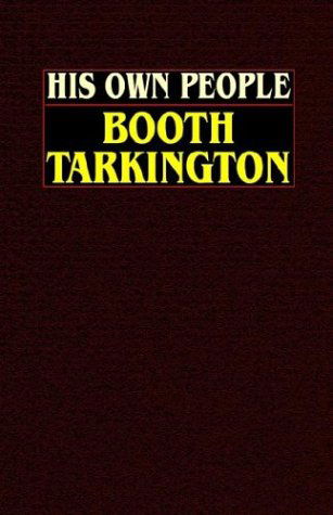 Cover for Booth Tarkington · His Own People (Paperback Book) (2025)