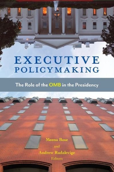 Cover for Meena Bose · Executive Policymaking: The Role of the OMB in the Presidency (Pocketbok) (2020)