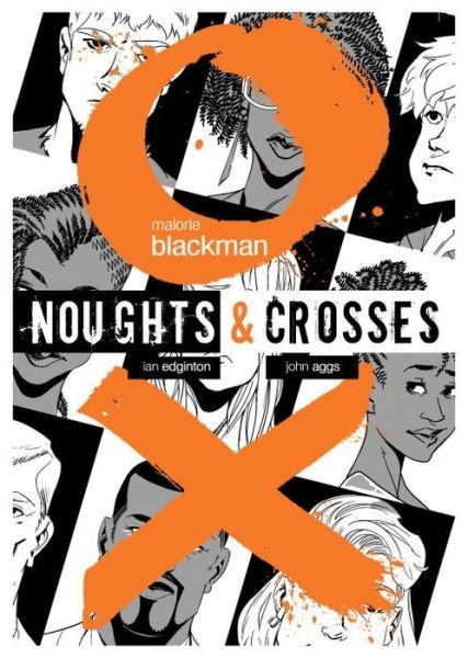 Cover for Malorie Blackman · Noughts &amp; Crosses Graphic Novel - Noughts And Crosses (Paperback Bog) (2015)