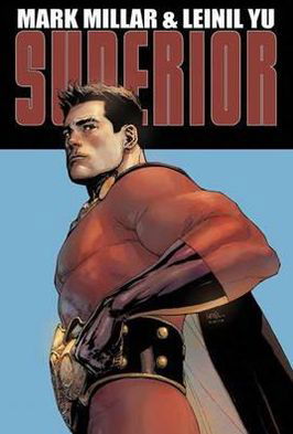 Superior - Mark Millar - Books - Titan Books Ltd - 9780857685957 - March 26, 2013