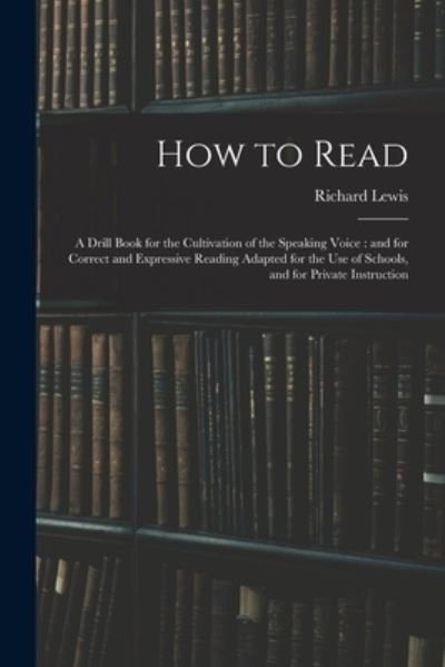 Cover for Richard Lewis · How to Read (Paperback Book) (2021)