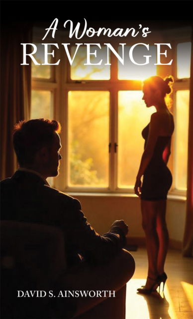 Cover for David S. Ainsworth · A Woman's Revenge (Paperback Book) (2025)