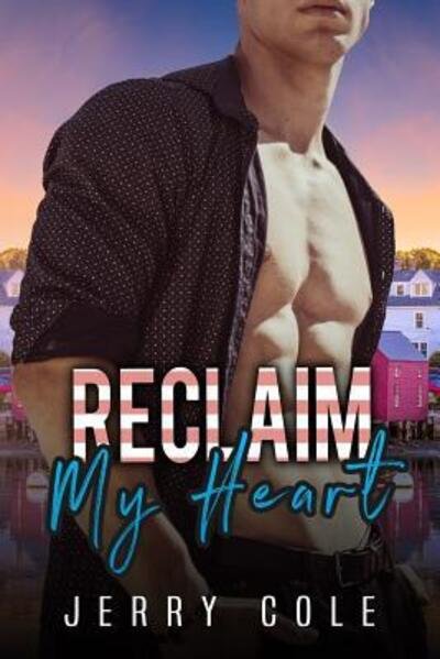 Cover for Jerry Cole · Reclaim My Heart (Paperback Book) (2019)