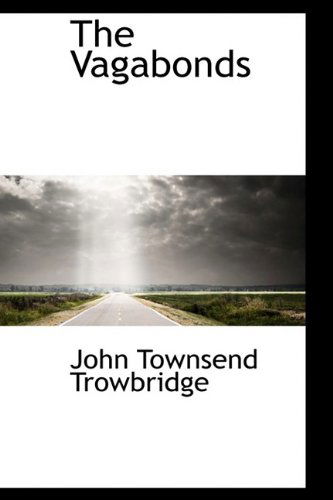 Cover for John Townsend Trowbridge · The Vagabonds (Paperback Book) (2009)