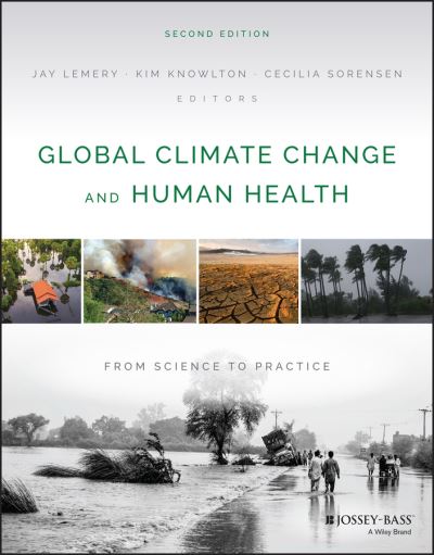 Cover for J Lemery · Global Climate Change and Human Health: From Science to Practice (Paperback Book) (2021)