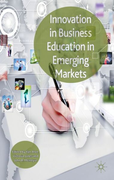 Cover for Ilan Alon · Innovation in Business Education in Emerging Markets (Inbunden Bok) (2013)