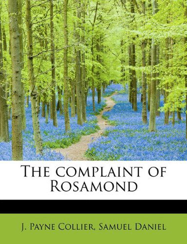 Cover for Samuel Daniel · The Complaint of Rosamond (Paperback Book) (2011)