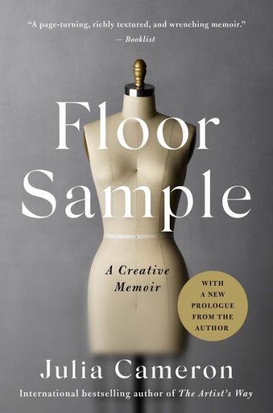 Cover for Julia Cameron · Floor Sample: A Creative Memoir (Paperback Book) (2023)