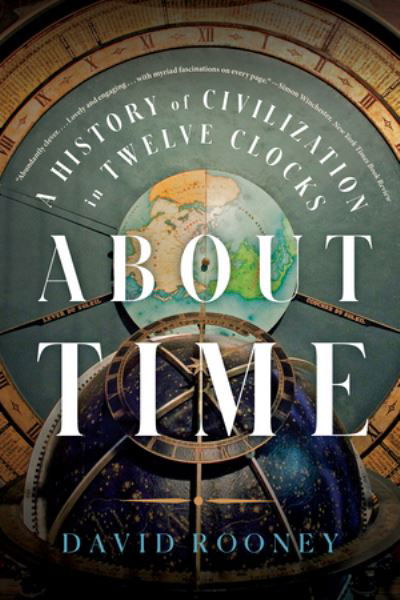 Cover for About Time - A History of Civilization in Twelve Clocks (Paperback Book) (2024)