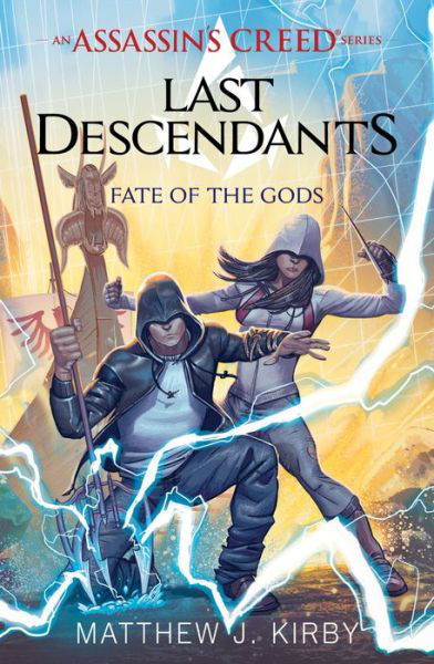 Cover for Matthew J. Kirby · Last Descendants: Assassin's Creed: Fate of the Gods - Assassin's Creed (Paperback Book) (2017)